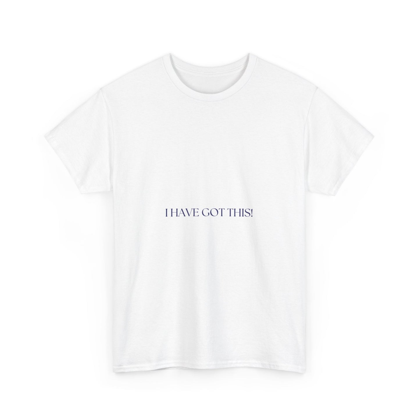 T-SHIRT Unisexe * I have got this!
